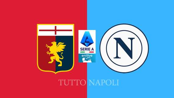 Genoa-Napoli: la diretta della gara, dentro Juan Jesus!