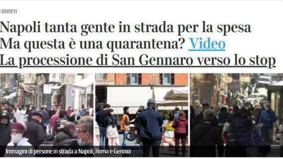 "Napoli, ma questa è quarantena?", il titolo del CorrSera che fa arrabbiare i napoletani