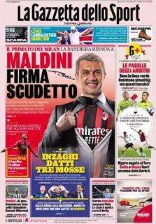 PRIMA PAGINA - Gazzetta sul Milan: "Maldini, firma scudetto"