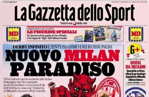 PRIMA PAGINA - Gazzetta dello Sport: "Nuovo Milan Paradiso"