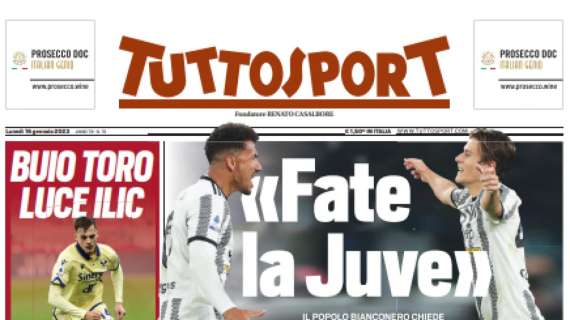 PRIMA PAGINA - Tuttosport: "Fate la Juve"