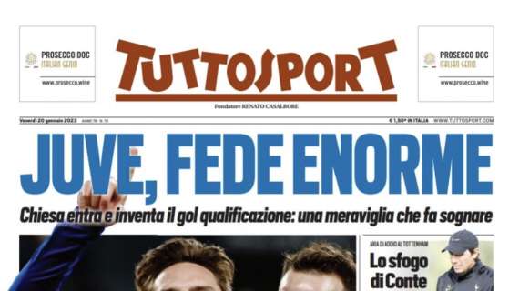 PRIMA PAGINA - Tuttosport: “Juve, Fede enorme”