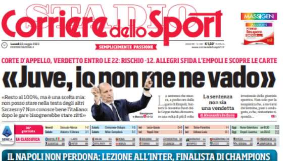 PRIMA PAGINA – Corriere dello Sport: “L’ultimo sfizio”