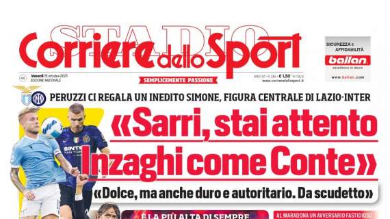 PRIMA PAGINA - Corriere dello Sport: “Lo scoglio Juric sulla rotta di Lucio”