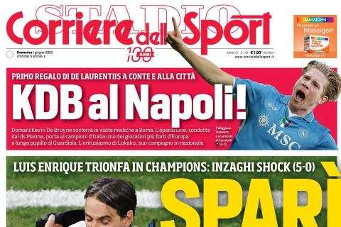 Corriere dello Sport: "KDB al Napoli! Primo regalo di ADL a Conte e città"