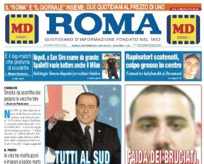 PRIMA PAGINA - Il Roma: "Esame da grande, Spalletti vuole battere anche il Milan"