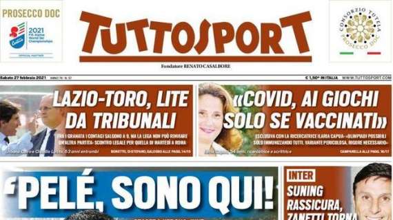 PRIMA PAGINA - Tuttosport: "Lazio-Toro non si può rinviare, lite da tribunali"
