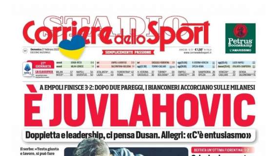 PRIMA PAGINA - CdS titola: "Spalletti per lo Scudetto, Sarri per la Champions"