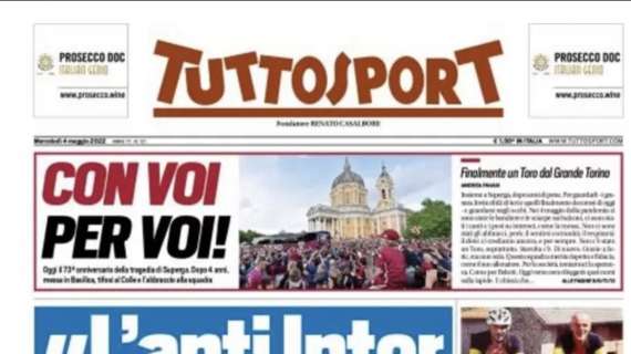 PRIMA PAGINA - Tuttosport apre con la Juve: “L’anti Inter sei tu”