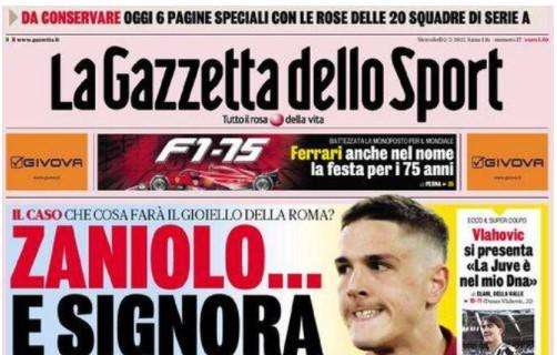 PRIMA PAGINA - Gazzetta - "Zaniolo... E Signora".