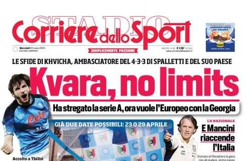 PRIMA PAGINA - CdS Campania: “Kvara, no limits"