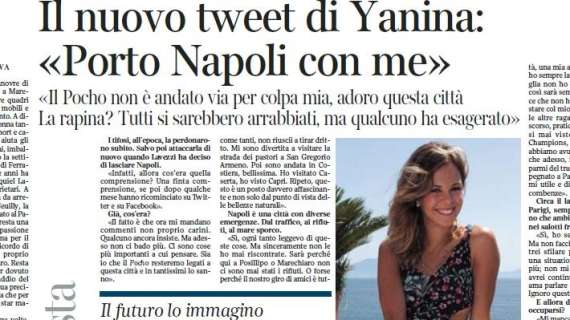 Yanina si racconta: "Non ho portato il pocho via da Napoli. Amo la città, ci tornerò, ma quante cattiverie sul mio conto. A Parigi altra mentalità"