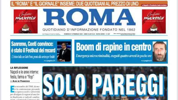 Il Roma: "Solo pareggi"