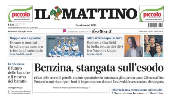 PRIMA PAGINA - Il Mattino: "Napoli, voglia di Champions”