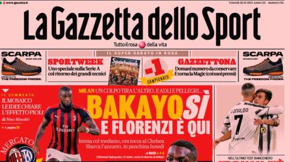 PRIMA PAGINA - Gazzetta annuncia: "Bakayoko pronto al ritorno al Milan"