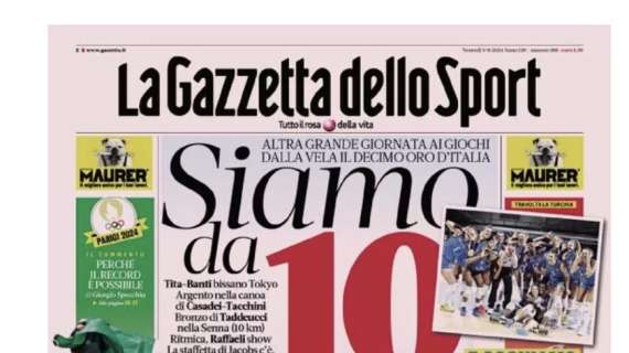 Gazzetta dello Sport: "Siamo da 10"