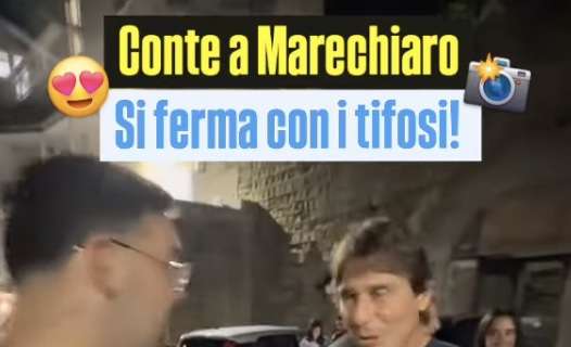 Cena a Marechiaro per Conte: il mister si ferma coi tifosi per scattare selfie