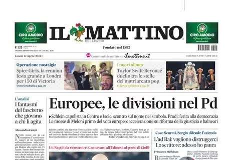 PRIMA PAGINA - Il Mattino: "Conte o Pioli per voltare pagina"