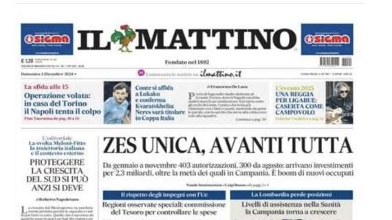 Il Mattino: "Operazione volata: in casa del Torino il Napoli tenta il colpo"