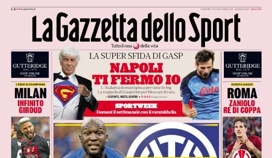 PRIMA PAGINA - Gazzetta su Gasp e la Dea: "Napoli, ti fermo io"