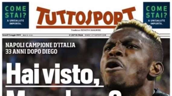 PRIMA PAGINA - Tuttosport: “Hai visto, Maradona?”