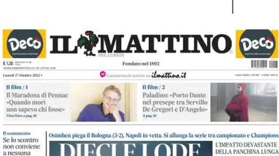 PRIMA PAGINA - Il Mattino: "Dieci e lode"
