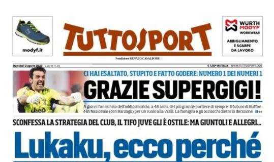 PRIMA PAGINA - Tuttosport: "Lukaku sconfessa la strategia del club, il tifo Juve gli è ostile"