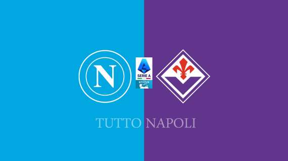 Napoli-Fiorentina: segui la diretta testuale del prepartita su TN