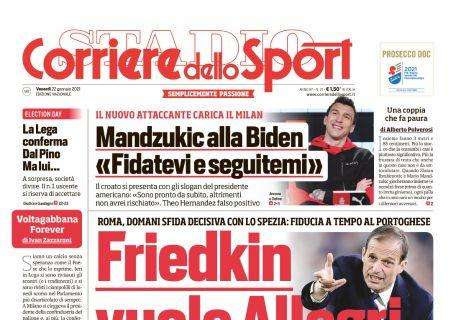 PRIMA PAGINA - Corriere dello Sport: "Friedkin vuole Allegri"