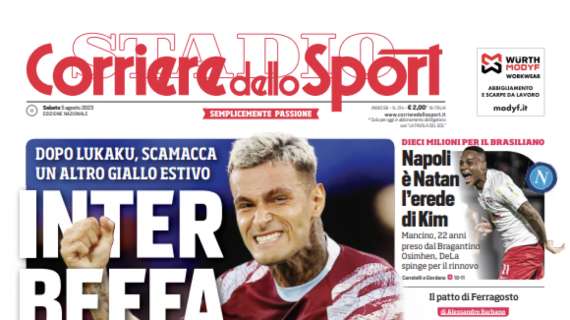 PRIMA PAGINA – Corriere dello Sport: “E’ Natan l’erede di Kim”