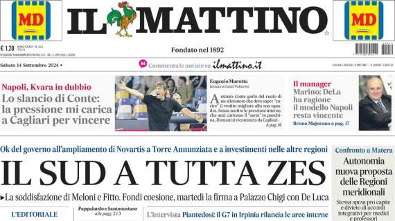 Il Mattino: "Lo slancio di Conte: la pressione mi carica. A Cagliari per vincere"