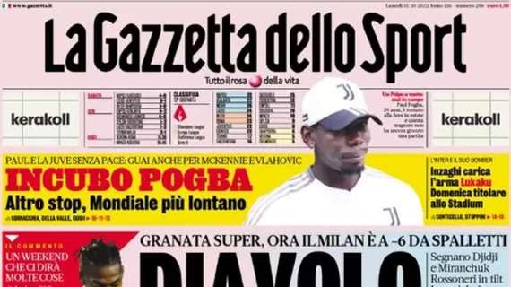 PRIMA PAGINA - Gazzetta: "Diavolo che Toro". Di spalla: "Fuga Napoli"