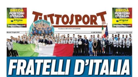 PRIMA PAGINA - Tuttosport: “Fratelli d’Italia”