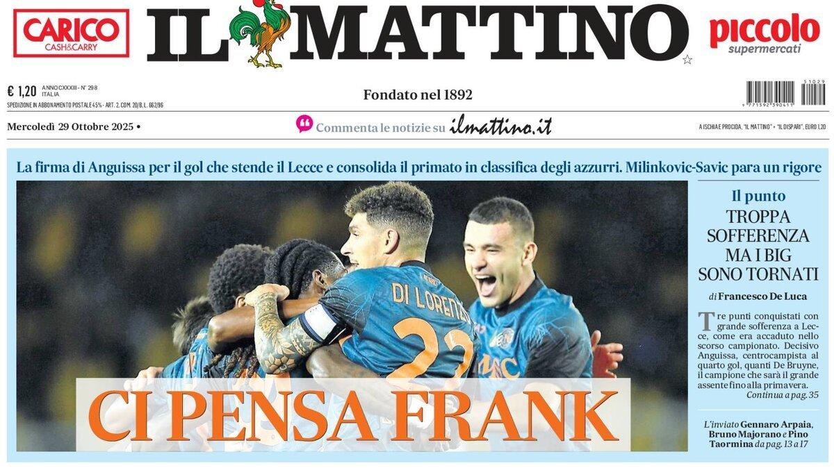 Il Mattino: "Ci pensa Frank"