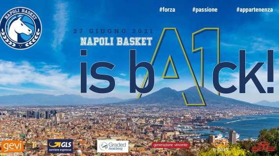"Se stiamo sognando…non svegliA1teci!", il Napoli Basket torna in A1 dopo 13 anni