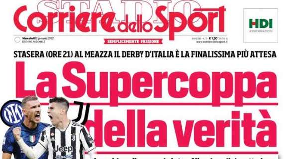 PRIMA PAGINA - Corriere dello Sport: "Osi è guarito. Lite sui social"
