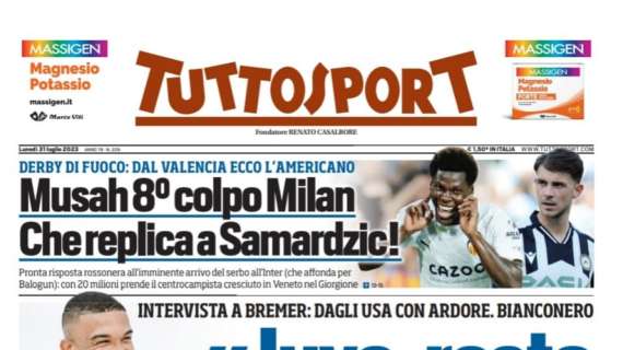 PRIMA PAGINA - Tuttosport: “Musah 8° colpo Milan, che replica a Samardzic!”