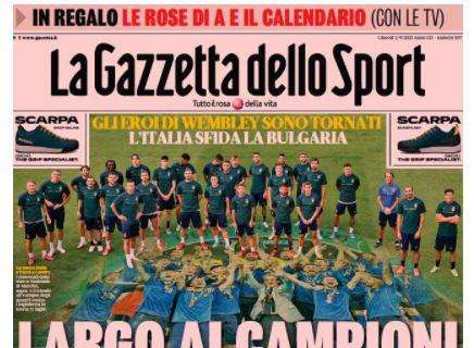 PRIMA PAGINA - Gazzetta: "Largo ai campioni"