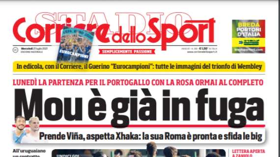 PRIMA PAGINA - CdS: "Mou è già in fuga"