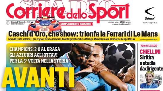 PRIMA PAGINA - Corriere dello Sport: "Avanti Napoli!"