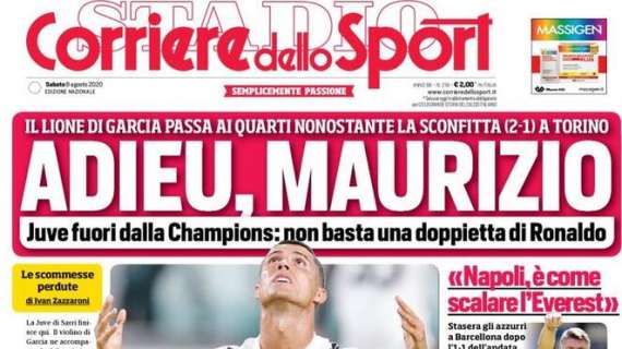 PRIMA PAGINA - Corriere dello Sport in apertura: "Adieu, Maurizio"