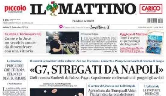 Il Mattino: "Conte e la Juve, un vecchio amore da dimenticare con una vittoria"