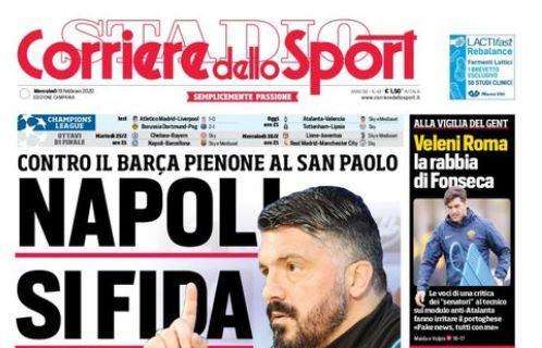 PRIMA PAGINA - CdS Campania in vista del Barcellona: "Napoli si fida!"