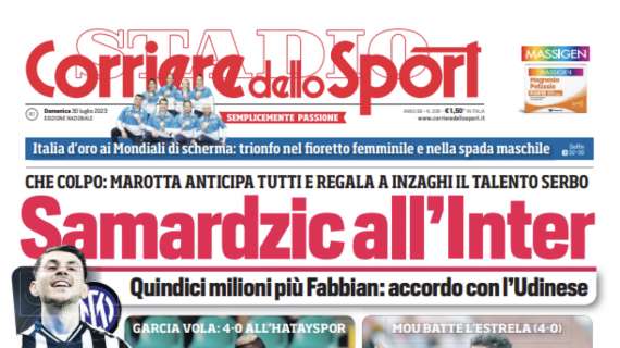 PRIMA PAGINA - Corriere dello Sport: “Con Osi e Cholito è già super Napoli” 