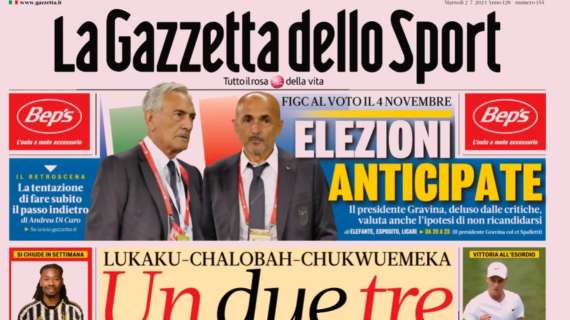 Gazzetta dello Sport: "Un, due, tre Milan: asse col Chelsea, non solo Lukaku"
