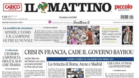Il Mattino: "Batticuore Italia, avanti così"