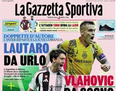 Gazzetta dello Sport: "Lautaro da urlo, Vlahovic da sogno"