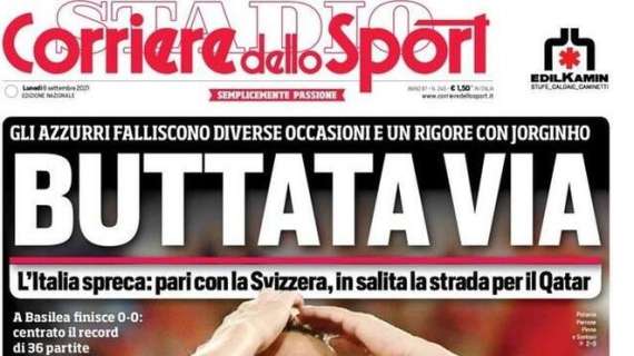 PRIMA PAGINA - CdS sulla nazionale: "Buttata via"