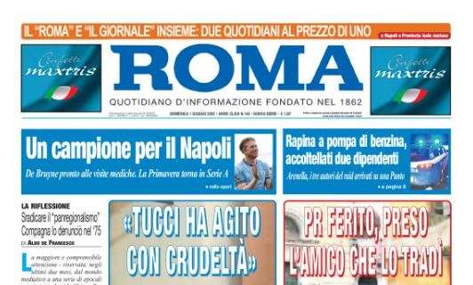 Il Roma in taglio alto: "Un campione per il Napoli"