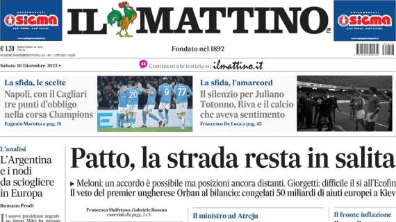 PRIMA PAGINA - Il Mattino: "Tre punti d'obbligo nella corsa Champions"